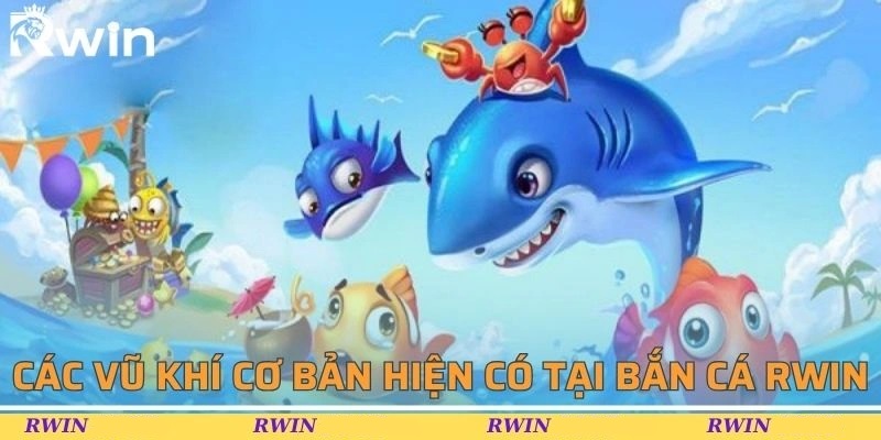 Sức hút của bắn cá Rwin