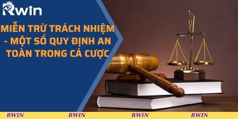 Miễn trừ trách nhiệm chi tiết cho hội viên và khách hàng