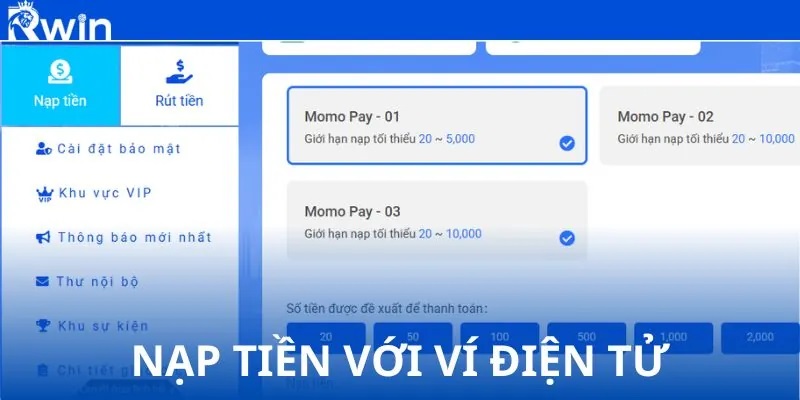 Từng phương thức nạp tiền Rwin chuẩn xác nhất tại trang